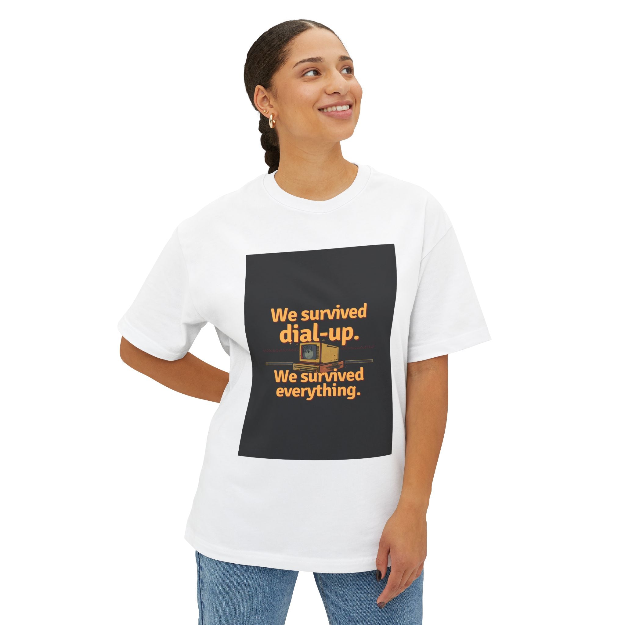 We Survived Dial-Up We Survived Everything T-Shirt | Retro Internet Nostalgia