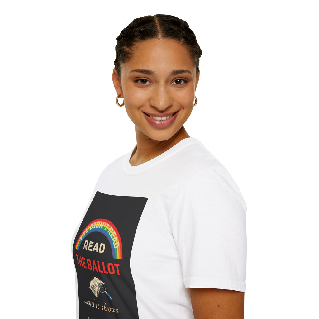 You Didn't Read The Ballot And It Shows Election 2024 T-Shirt | Reading Rainbow Political Tee