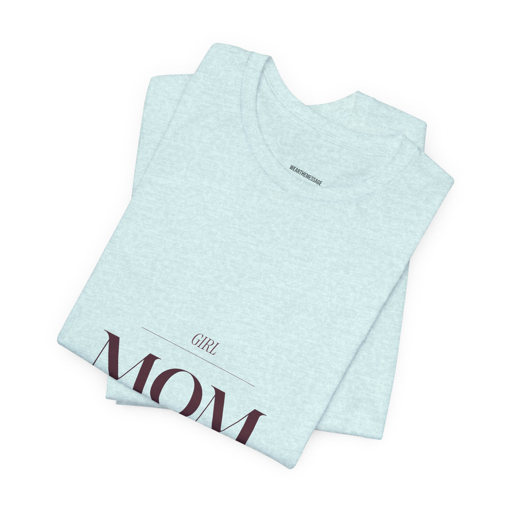 This Girl Mom shirt is for the mom who shows up every single day for her daughter. Elegant burgundy lettering on a soft tee. Understated, beautiful, and built for the mom who wears her heart...