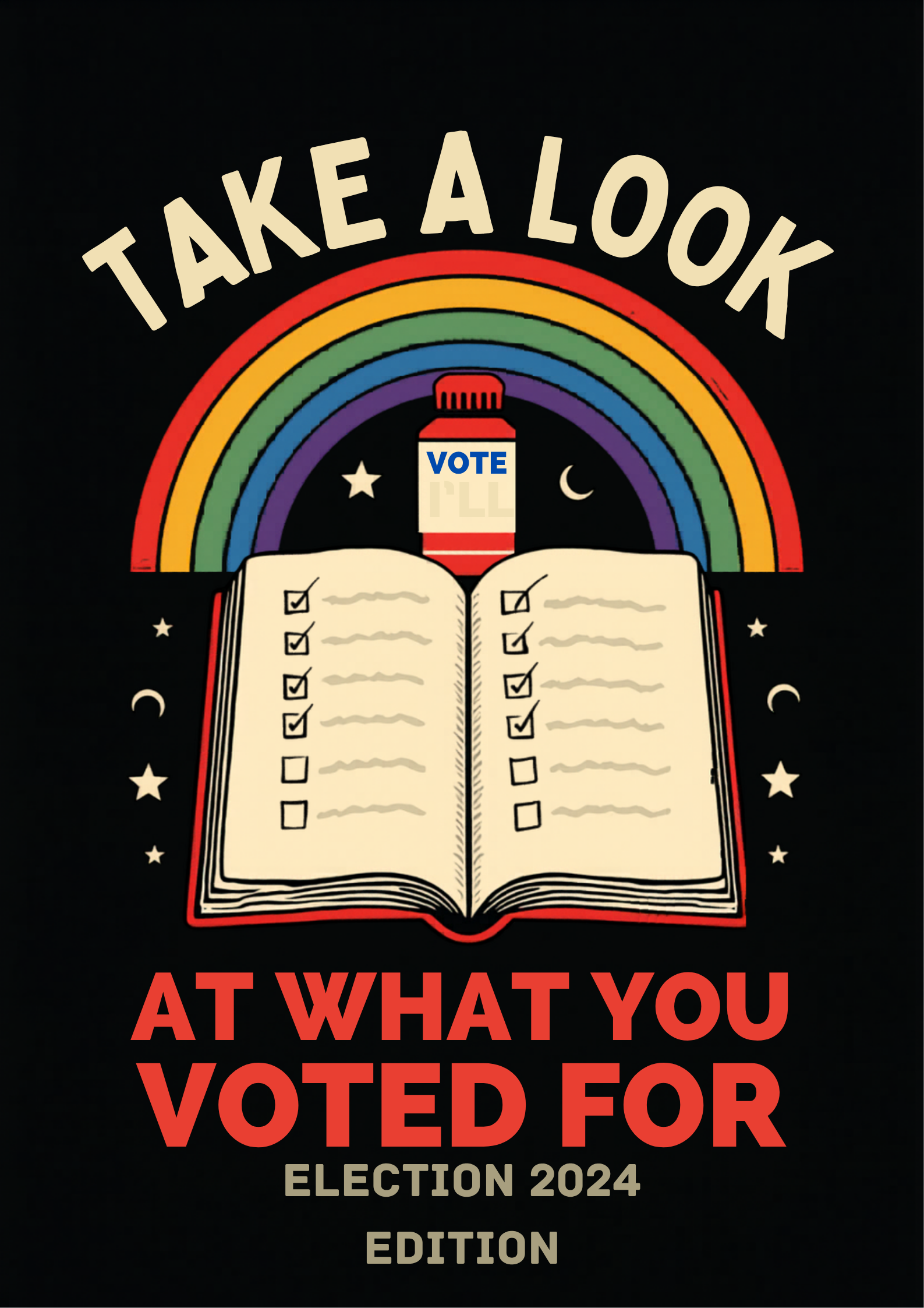 Take a Look It's Not on Any Ballot T-Shirt | Election 2024 Edition | Reading Rainbow Parody Tee
