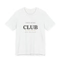 Tired Moms Club Tee — "Tired Moms Club" Casual Short Sleeve Shirt