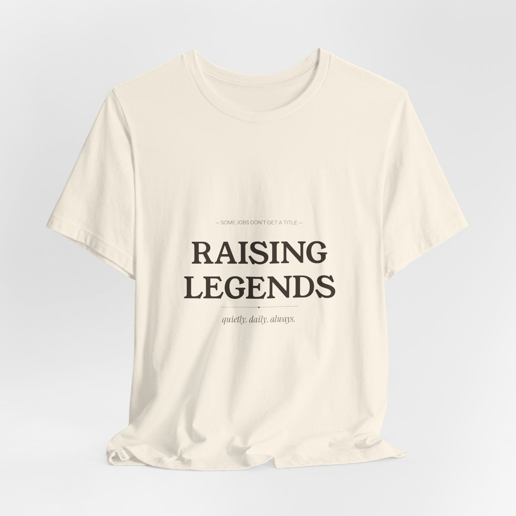 Raising Legends Mom Shirt Mothers Day Gift for Her Some Jobs Dont Get a Title Tee Inspirational Mom Life Shirt 2026