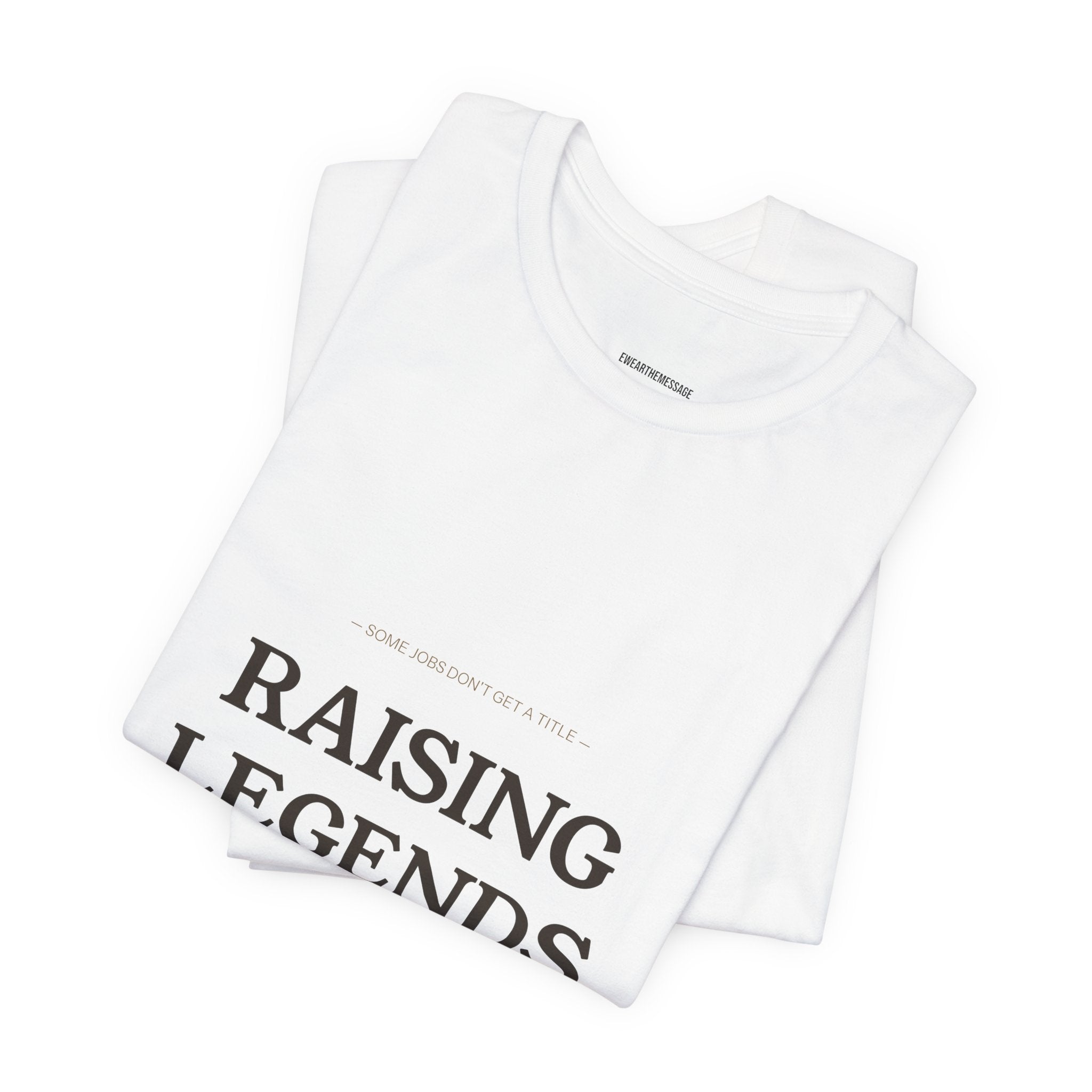 Raising Legends Mom Shirt Mothers Day Gift for Her Some Jobs Dont Get a Title Tee Inspirational Mom Life Shirt 2026