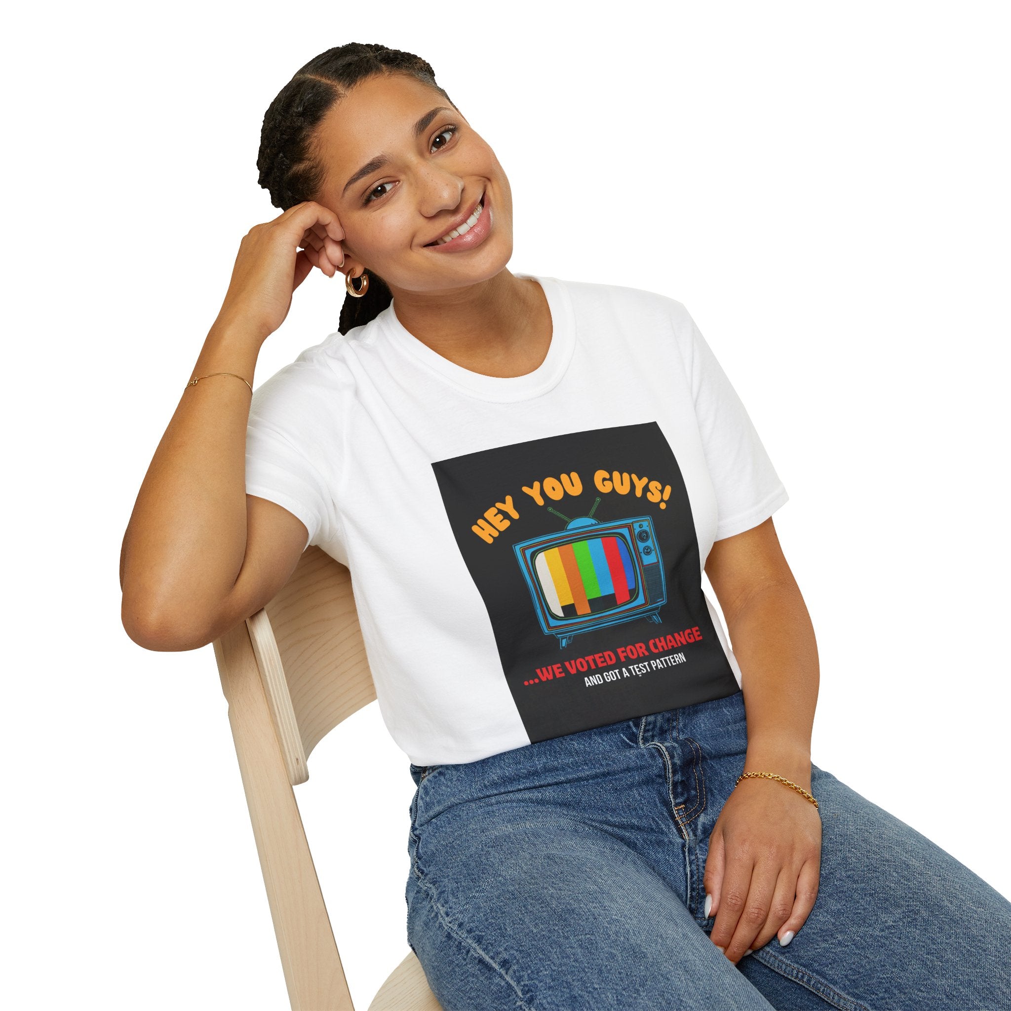 You Guys We Voted For Change And Got A Test Pattern T-Shirt | Electric Company Political Tee