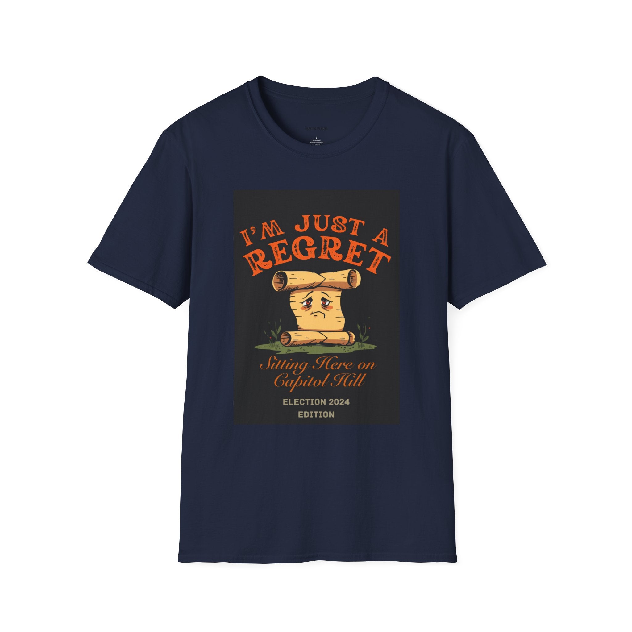 I'm Just A Regret Sitting Here On Capitol Hill T-Shirt | Schoolhouse Rock Political Tee