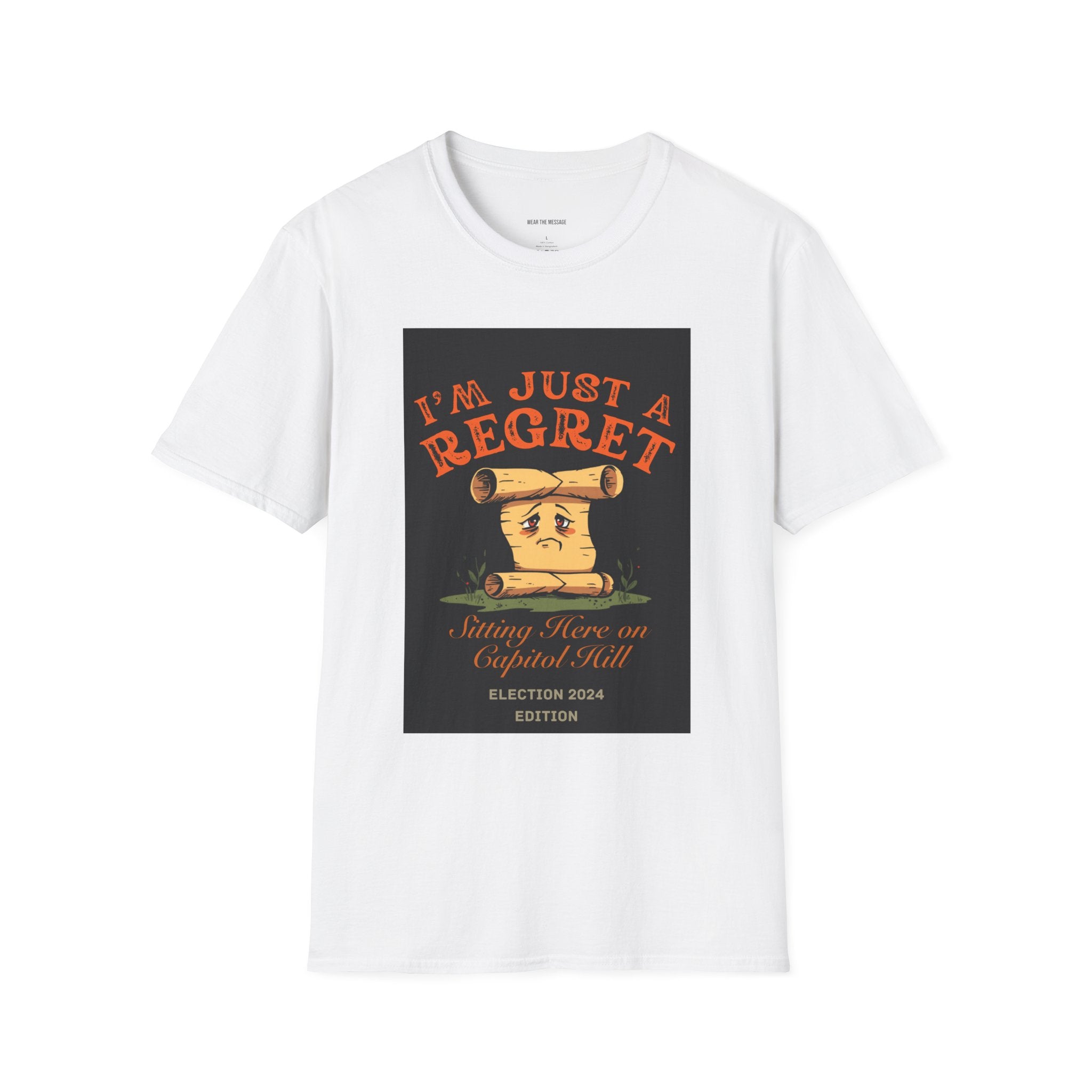 I'm Just A Regret Sitting Here On Capitol Hill T-Shirt | Schoolhouse Rock Political Tee