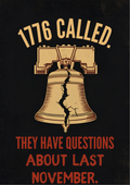 1776 Called They Have Questions About Last November T-Shirt | Election 2024 Edition | Liberty Bell Political Humor Tee