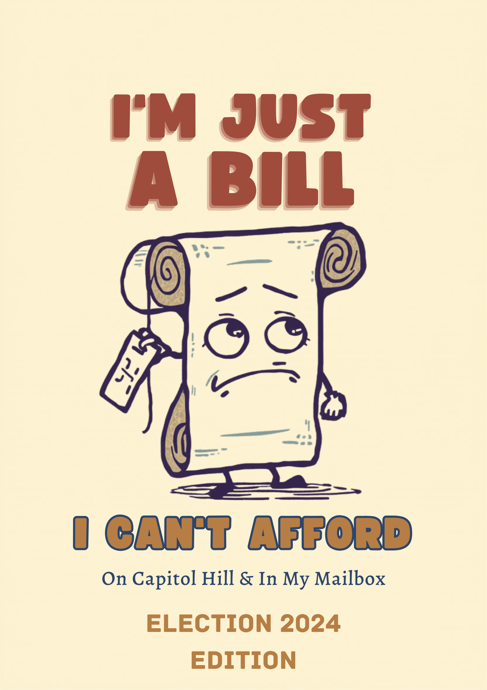 I'm Just a Regret Capitol Hill T-Shirt | Election 2024 Edition | Schoolhouse Rock Parody Tee