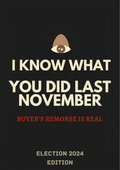 I Know What You Did Last November T-Shirt | Election 2024 Political Horror Tee